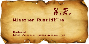 Wieszner Ruszlána névjegykártya